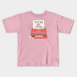 Youre My Type Couple Matching Valentines Day Kids T-Shirt